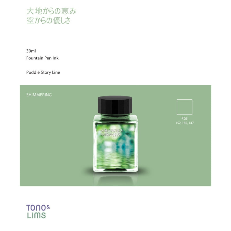 Tono & Lims Fountain Pen Ink - Puddle Story - Blessings from the earth, kindness from the sky
