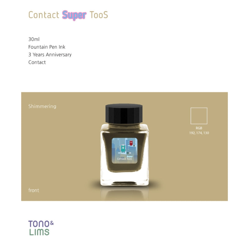 Tono & Lims Fountain Pen Ink - 3 Year Anniversary - Contact Super TooS