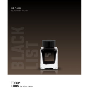 Tono & Lims Fountain Pen Ink - BLACK LIST - Brown