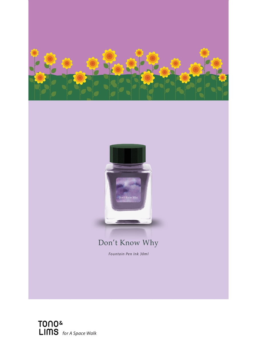 Tono & Lims Fountain Pen Ink - Lim Papa Memorial - Don’t Know Why