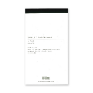 Yamamoto Paper BULLET PAPER - No.4 Soliste
